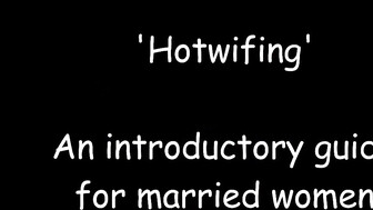 Hotwifing an introduction for women